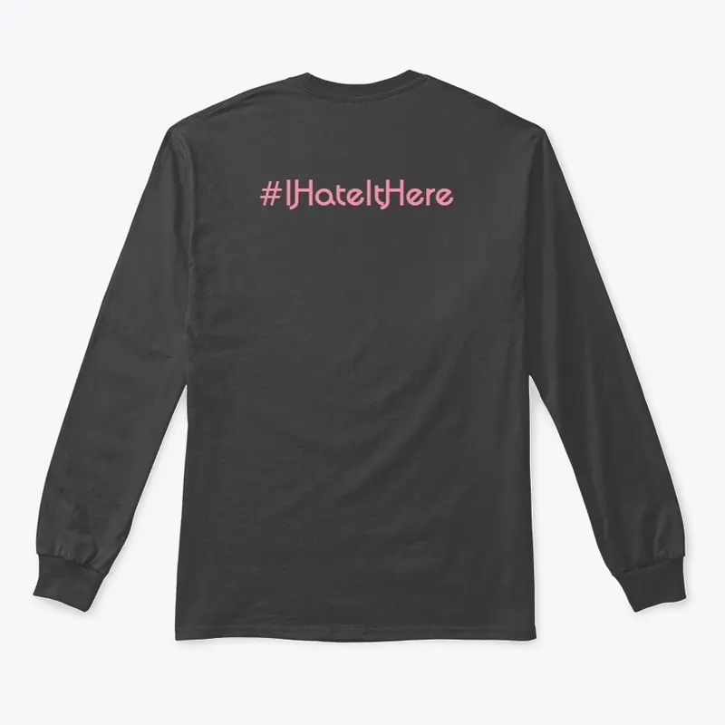 KatsumiKat's #IHateItHere Long Sleeve